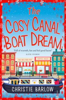 Скачать The Cosy Canal Boat Dream - Christie Barlow