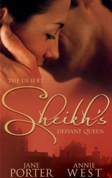 Скачать The Desert Sheikh's Defiant Queen - Jane Porter