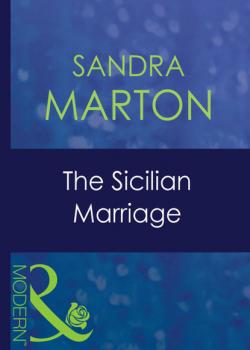 Скачать The Sicilian Marriage - Sandra Marton