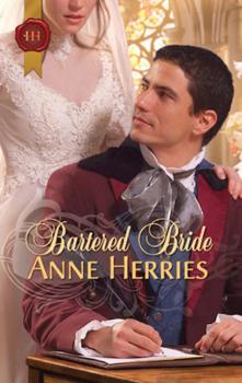 Скачать Bartered Bride - Anne Herries
