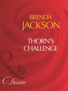 Скачать Thorn's Challenge - Brenda Jackson