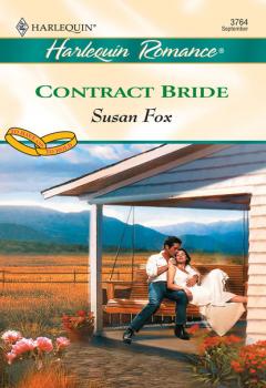 Скачать Contract Bride - Susan Fox P.