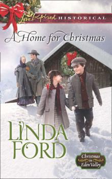Скачать A Home For Christmas - Linda Ford