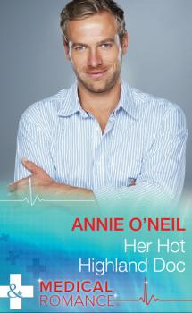 Скачать Her Hot Highland Doc - Annie O'Neil