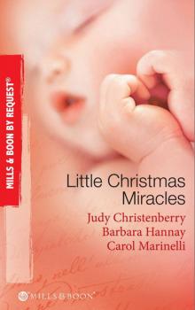 Скачать Little Christmas Miracles - Barbara Hannay