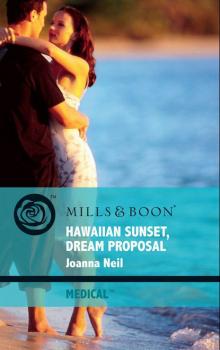 Скачать Hawaiian Sunset, Dream Proposal - Joanna Neil