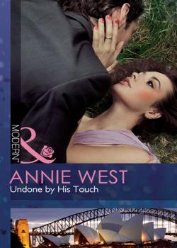Скачать Undone by His Touch - Annie West