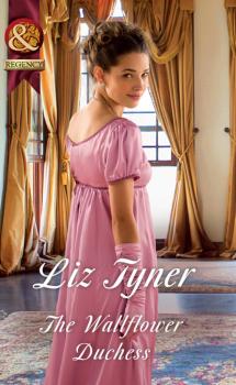 Скачать The Wallflower Duchess - Liz Tyner