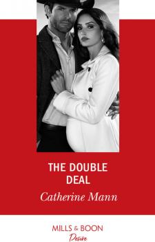 Скачать The Double Deal - Catherine Mann