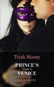 Скачать Prince's Virgin In Venice - Trish Morey