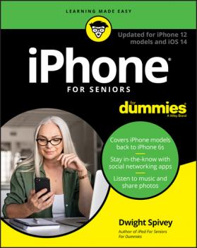 Скачать iPhone For Seniors For Dummies - Dwight Spivey
