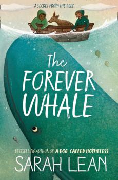 Скачать The Forever Whale - Sarah Lean