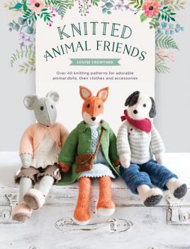 Скачать Knitted Animal Friends - Louise Crowther