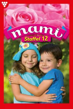 Скачать Mami Staffel 12 – Familienroman - Sina Holl