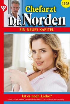 Скачать Chefarzt Dr. Norden 1163 – Arztroman - Patricia Vandenberg