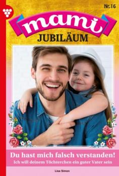 Скачать Mami Jubiläum 16 – Familienroman - Lisa Simon