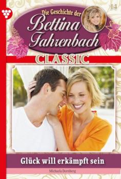 Скачать Bettina Fahrenbach Classic 14 – Liebesroman - Michaela Dornberg