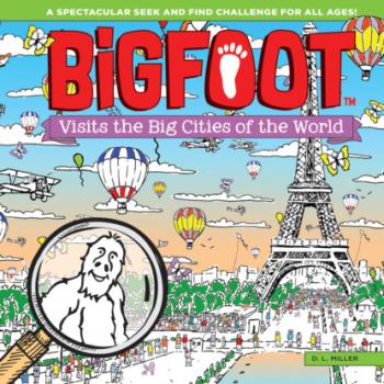 Скачать BigFoot Visits the Big Cities of the World - D. L. Miller
