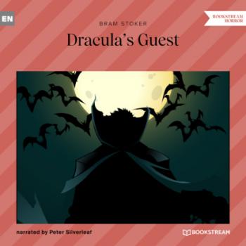 Скачать Dracula's Guest (Unabridged) - Bram Stoker