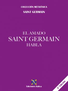 Скачать El amado Saint Germain habla - Saint Germain