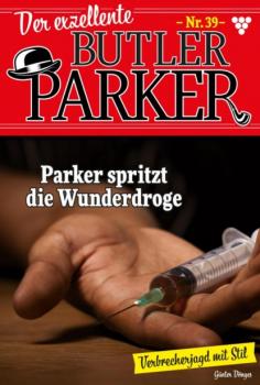 Скачать Der exzellente Butler Parker 39 – Kriminalroman - Günter Dönges