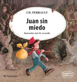 Скачать Juan sin miedo - Charles Perrault