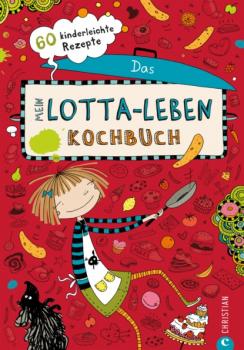 Скачать Mein Lotta-Leben. Das Kochbuch. - Alice Pantermüller