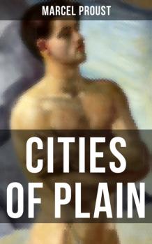 Скачать CITIES OF PLAIN - Marcel Proust