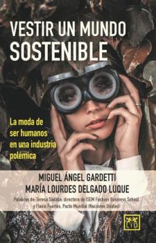 Скачать Vestir un mundo sostenible - Miguel Ángel Gardetti