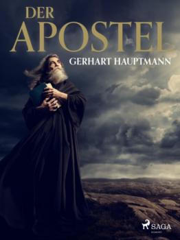 Скачать Der Apostel - Gerhart Hauptmann