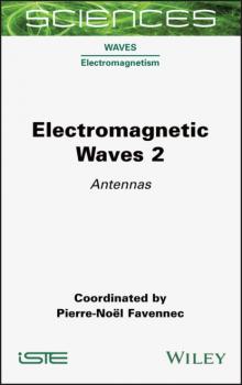 Скачать Electromagnetic Waves 2 - Pierre-Noël Favennec