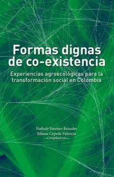 Скачать Formas dignas de co-existencia - Carlos Enrique Corredor Jiménez