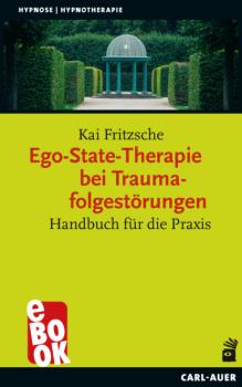 Скачать Ego-State-Therapie bei Traumafolgestörungen - Kai Fritzsche
