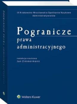 Скачать Pogranicze prawa administracyjnego - Jan Zimmermann