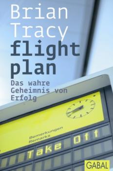 Скачать flight plan - Brian Tracy