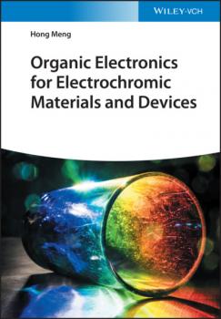 Скачать Organic Electronics for Electrochromic Materials and Devices - Hong Meng