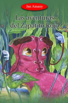 Скачать Las aventuras del Zapatito Rojo - Джан Амании