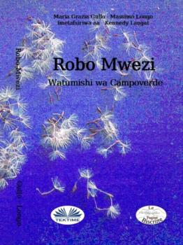Скачать Robo Mwezi - Massimo Longo E Maria Grazia Gullo