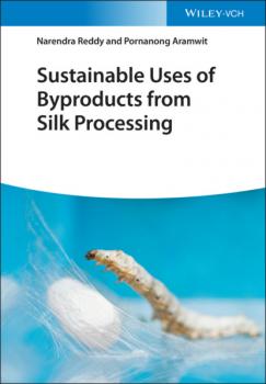 Скачать Sustainable Uses of Byproducts from Silk Processing - Narendra Reddy