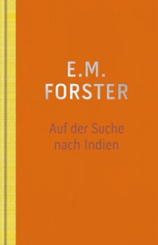 Скачать Auf der Suche nach Indien - E.M.  Forster