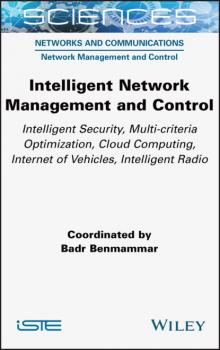 Скачать Intelligent Network Management and Control - Badr Benmammar