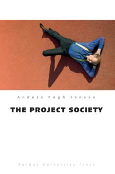 Скачать The Project Society - Anders Fogh Jensen