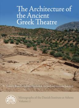 Скачать The Architecture of the Ancient Greek Theatre - Группа авторов