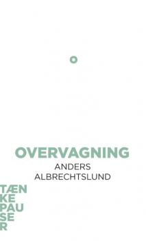 Скачать Overvagning - Anders Albrechtslund