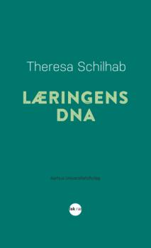 Скачать LAeringens DNA - Theresa Schilhab