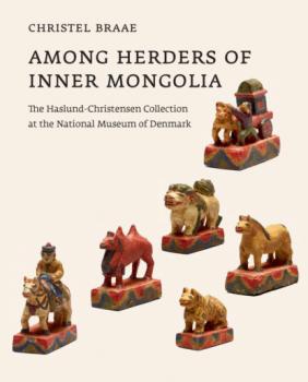 Скачать Among Herders of Inner Mongolia - Christel Braae