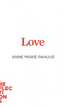 Скачать Love - Anne Marie Pahuus