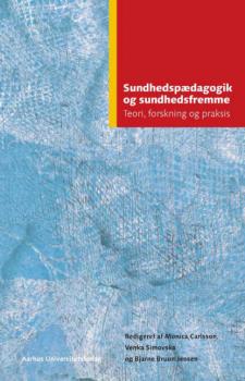 Скачать SundhedspAedagogik og sundhedsfremme - Aarhus University Press