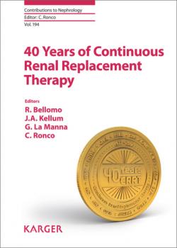 Скачать 40 Years of Continuous Renal Replacement Therapy - Группа авторов