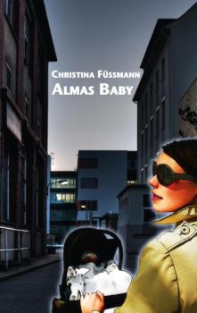 Скачать Almas Baby - Christina Füssmann